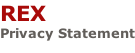 REX Privacy Statement